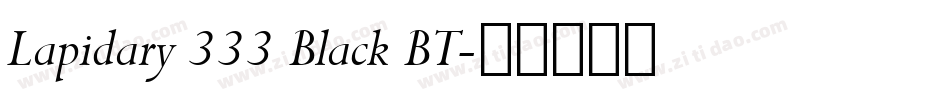 Lapidary 333 Black BT字体转换